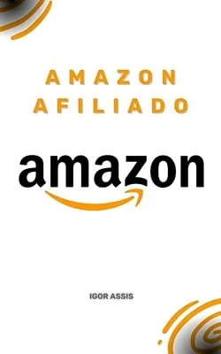 Amazon Afiliado (O manual do afiliado Livro 2)