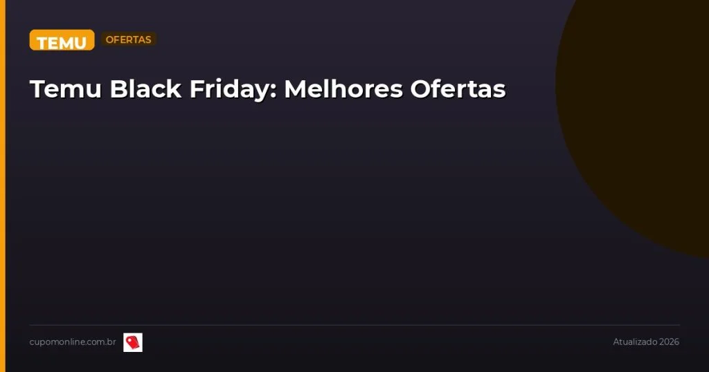 Temu Black Friday: Melhores Ofertas