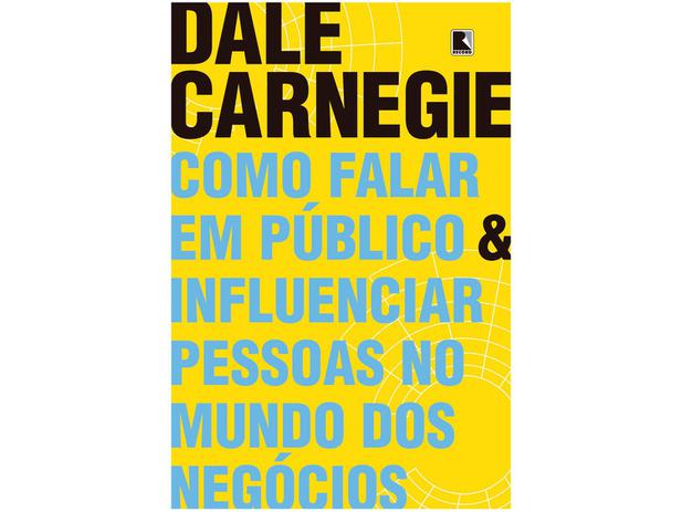 Livro Como Falar em Público e Influenciar Pessoas – no Mundo dos Negócios Dale Carnegie