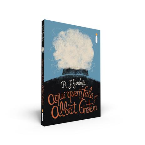 Livro Aqui Quem Fala é Albert Einstein – R.J. Gadney