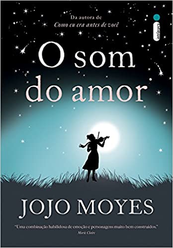 Livro O Som do Amor – Jojo Moyes