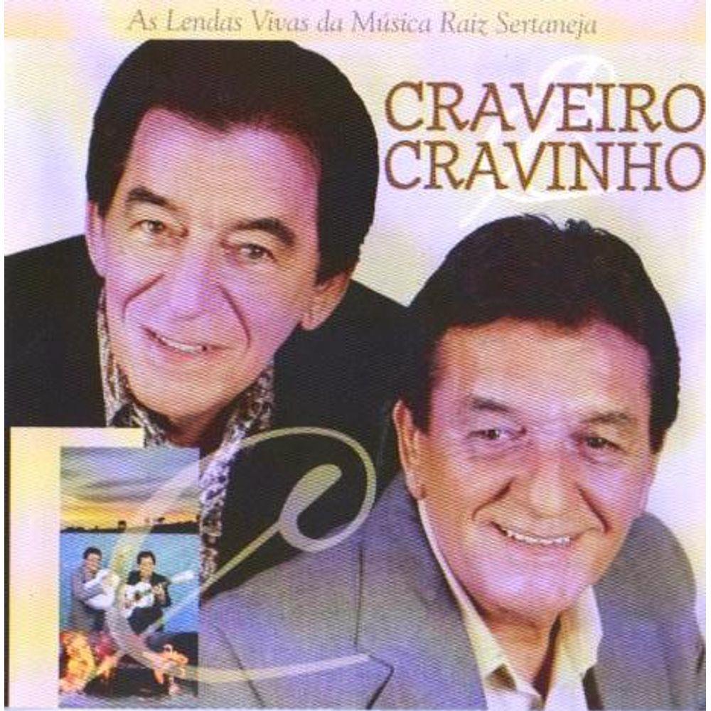 CD Craveiro & Cravinho Lendas Vivas da Música Raiz Sertaneja