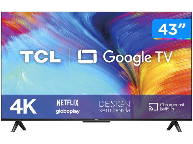 Smart TV 43” 4K LED TCL 43P635 VA Wi-Fi – Bluetooth HDR Google Assistente 3 HDMI 1 USB