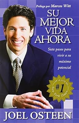 Su Mejor Vida Ahora (Spanish Edition)